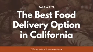 The Best Food Delivery services in California | Takeabite