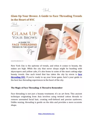Glam Up Your Brows A Guide to Face Threading Trends in the Heart of NYC