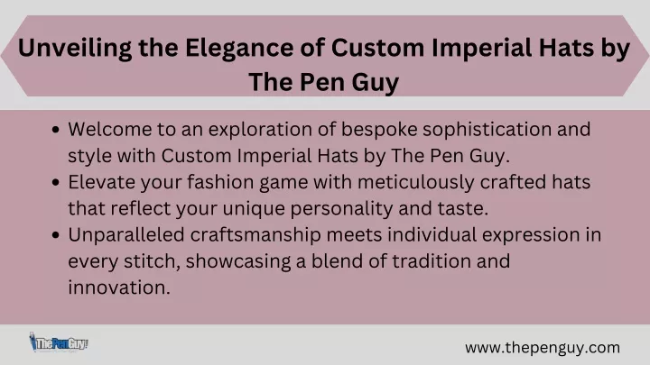 unveiling the elegance of custom imperial hats