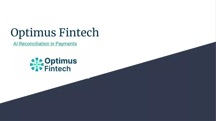 optimus fintech ai reconciliation in payments