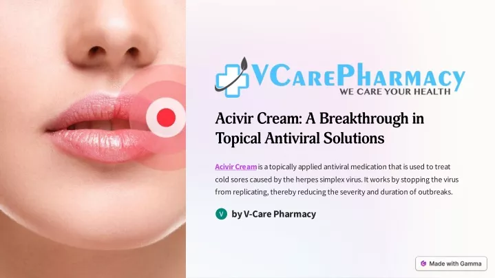 acivir cream a breakthrough in topical antiviral