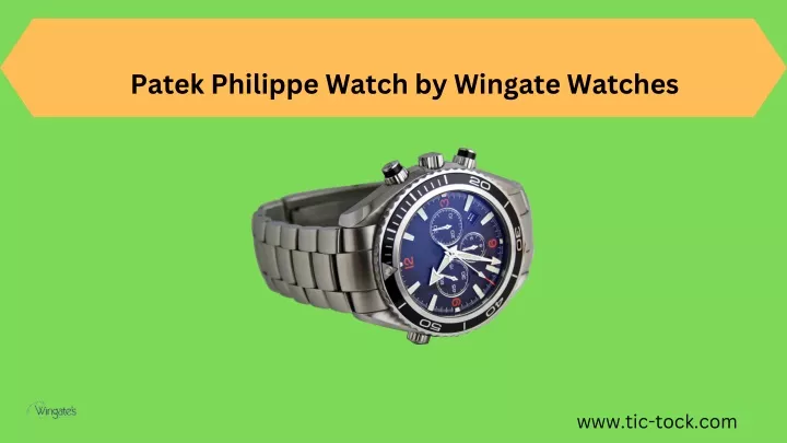 patek philippe watch by wingate watches