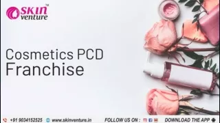 Cosmetics PCD Franchise Company in India