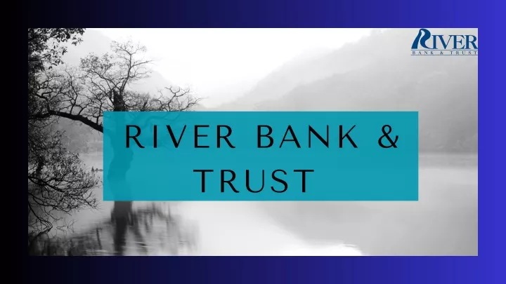 river bank trust