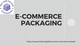 The Art and Science of E-Commerce Packaging