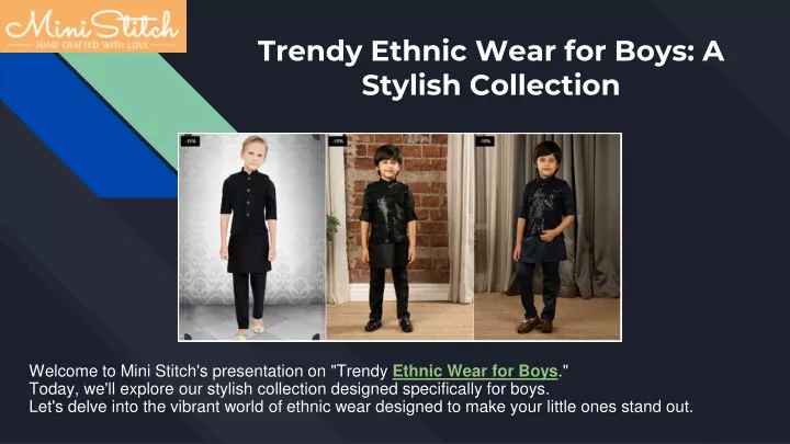 trendy ethnic wear for boys a stylish collection