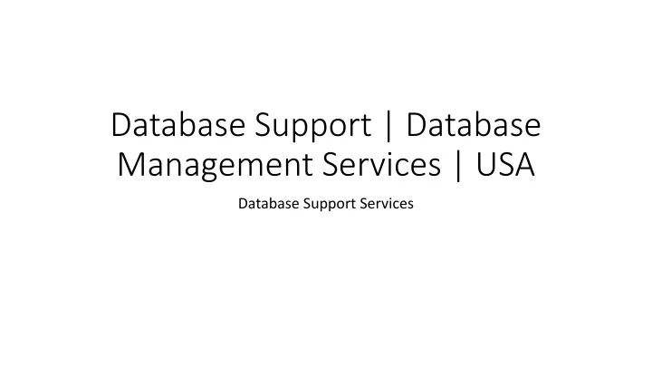 database support database management services usa