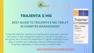 Guide to trajenta 5 mg Tablet in Diabetes Management