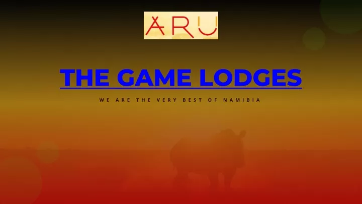 the game lodges