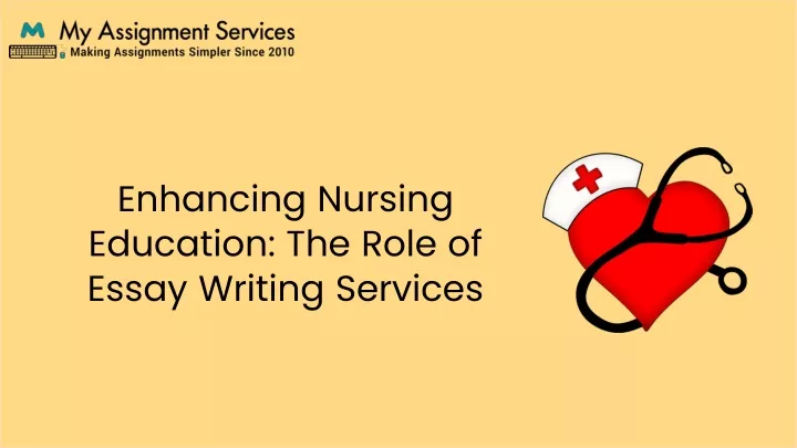 enhancing nursing education the role of essay