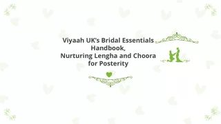 viyaah uk s bridal essentials handbook nurturing