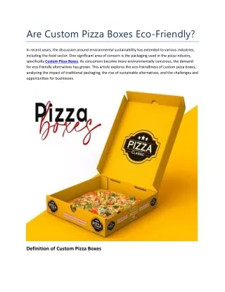 Are Custom Pizza Boxes Eco-Friendly