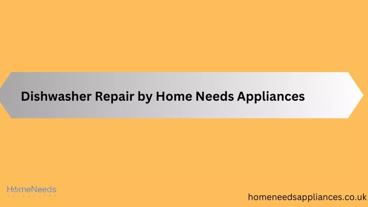 dishwasher repair by home needs appliances