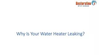 why is your water heater leaking