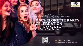 Bachelorette Party Celebration with DC Bachelorette Party Bus Rental