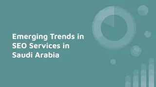 Emerging Trends in SEO Services in Saudi Arabia
