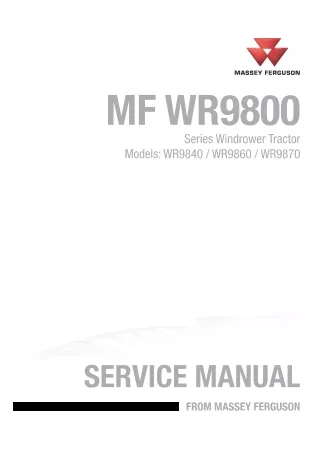 Massey Ferguson WR9860 Windrower Tractor Service Repair Manual