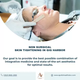 Skin Tightening Procedure in Gig Harbor