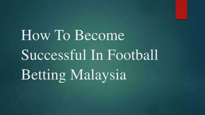 how to become successful in football betting