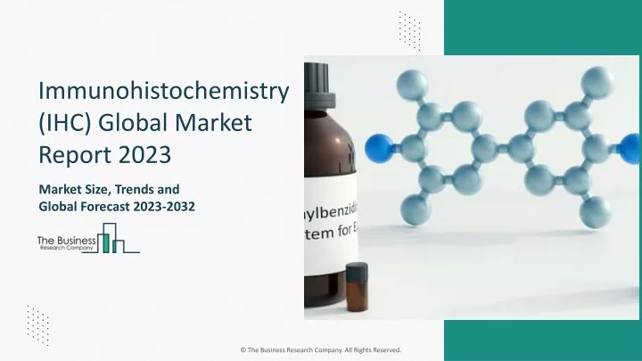 immunohistochemistry ihc global market report 2023