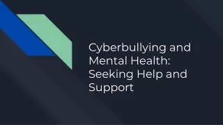 Cyberbullying and Mental Health