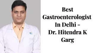 best gastroenterologist in delhi (3)