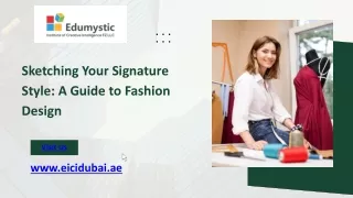 Sketching Your Signature Style A Guide to Fashion Design