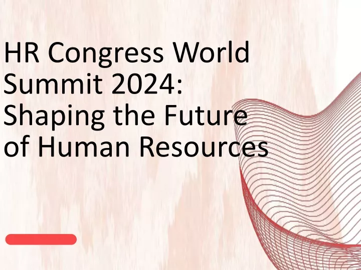 hr congress world summit 2024 shaping the future