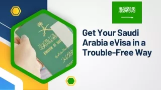 Hassle-Free Visa Application Process| Saudi eVisa for Valid Passport Holders