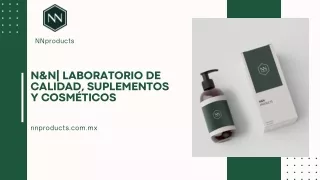 Maquila de Cosméticos de Calidad en México | N&N Products