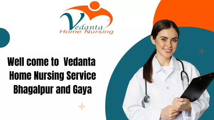 well come to vedanta home nursing service