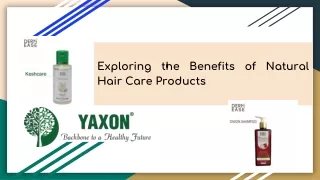 Exploring the Benefits of Natural Hair Care Products