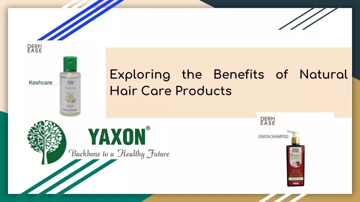 exploring the benefits of natural hair care products
