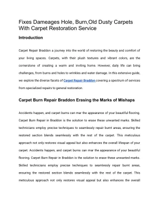 Fixes Dameages Hole, Burn, Old Dusty Carpets With Carpet Restoration Service