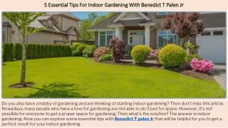 5 Essential Tips For Indoor Gardening With Benedict T Palen Jr