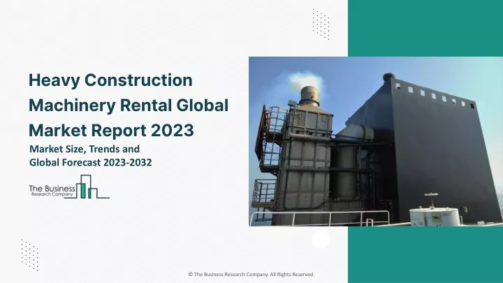 heavy construction machinery rental global market