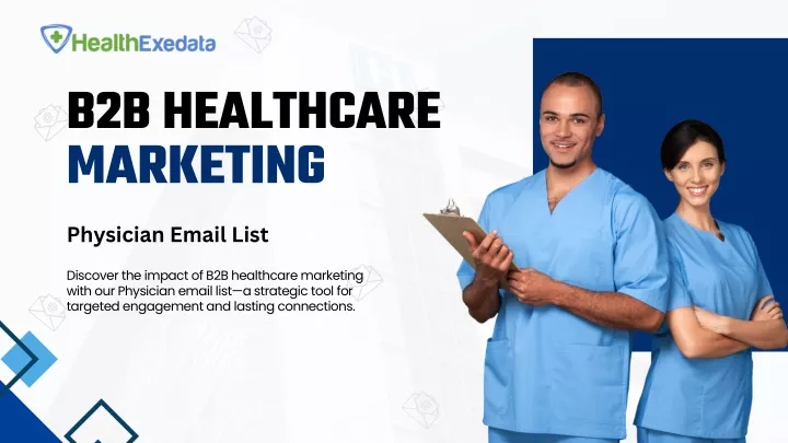 b2b healthcare marketing physician email list