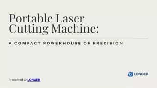 Portable Laser Cutting Machine - A Compact Powerhouse of Precision