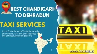 Chandigarh to Dehradun Taxi services -hbcabs