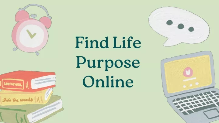 find life purpose online