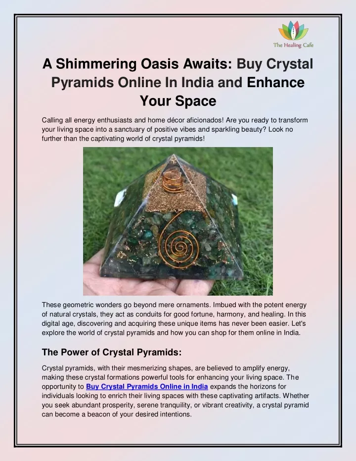 a shimmering oasis awaits buy crystal pyramids