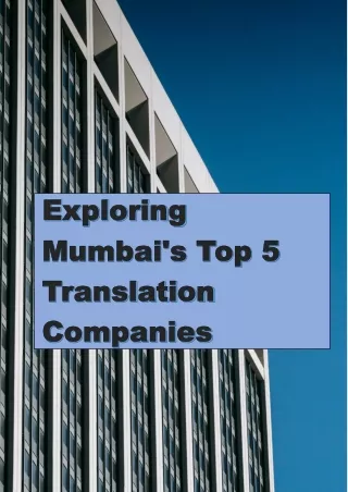 Explore Mumbai Top 5 Translation Companies