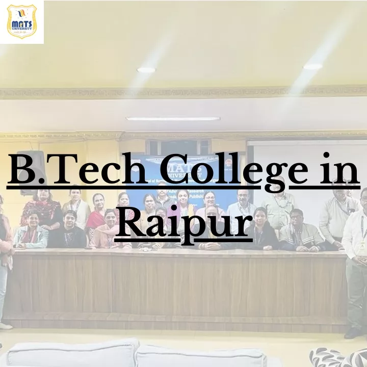 b tech college in raipur