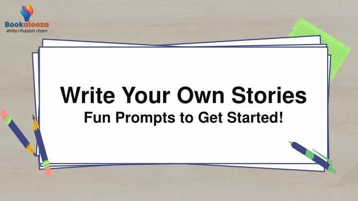 write your own stories fun prompts to get started