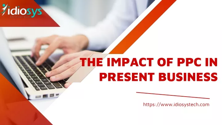 the impact of ppc in present business