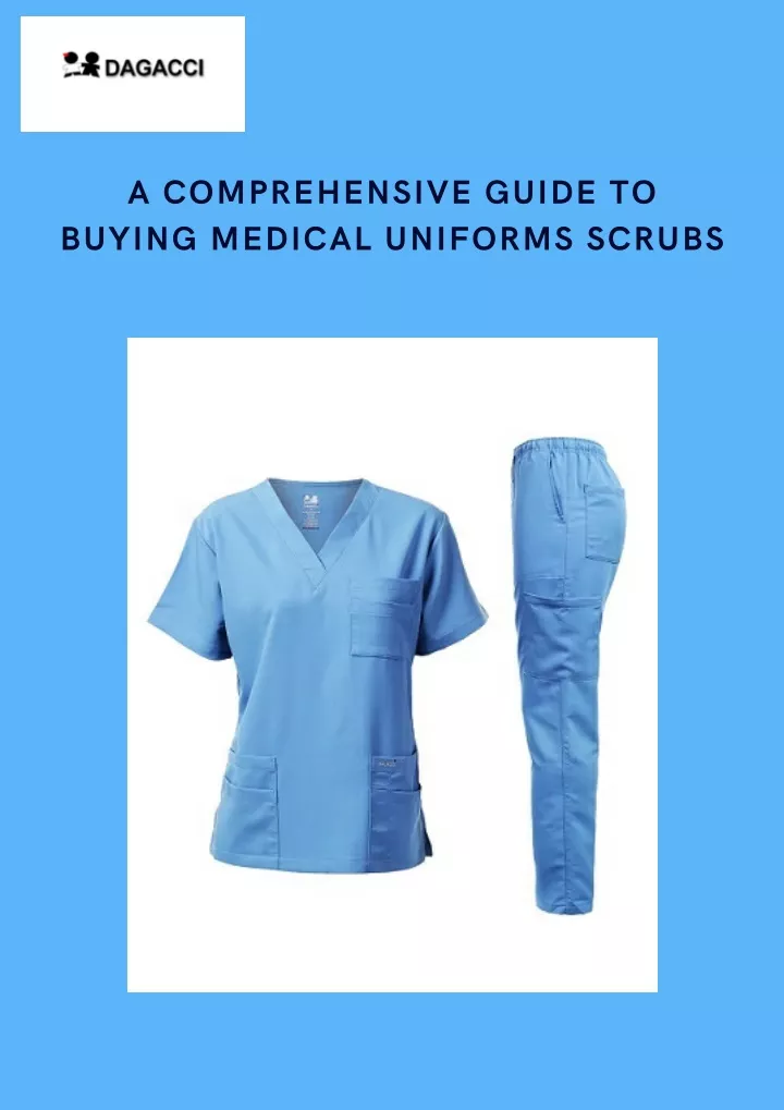 PPT - Medical Uniforms Scrubs Adds A Touch Of Elegance - Dagacci PowerPoint Presentation - ID 