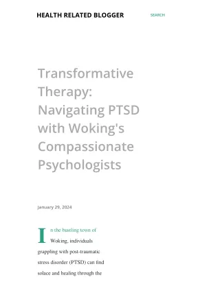 Transformative Therapy: Navigating PTSD with Woking's Compassionate Psychologist