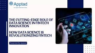The Cutting-Edge Role of Data Science in Fintech Innovation| How Data Science is