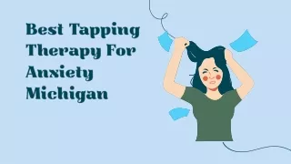 Best Tapping Therapy For Anxiety Michigan