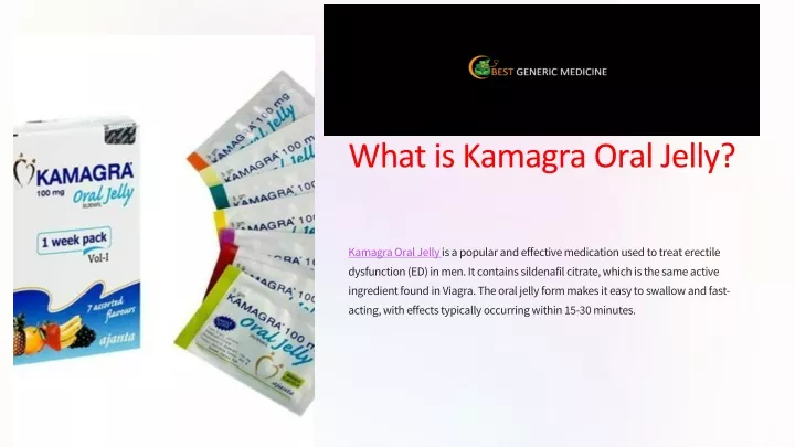 what is kamagra oral jelly